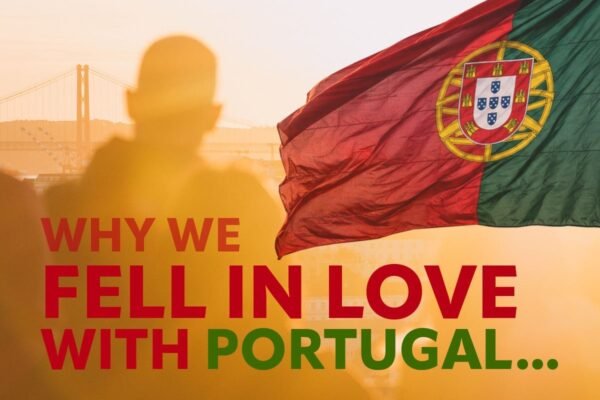 Por que nos apaixonamos por Portugal...